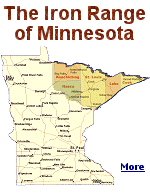 The Minnesota Iron Range was the impetus for many of the largest economic events in the United States during the earliest years of the twentieth century. 